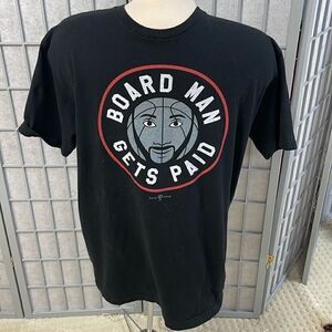 Toronto Raptors, Kawhi Leonard, Board Man Gets Paid T-Shirt, Size Large.